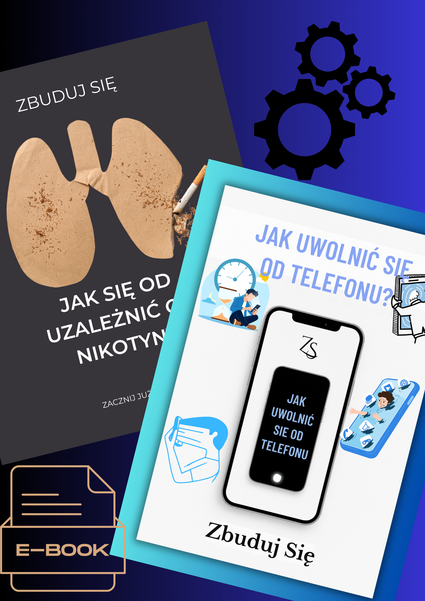 Zestaw 2 e-booki: Jak oduczyć się nałogu: Droga do wolności od papierosów i uzależnienia od telefonu.